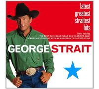 Latest Greatest Straitest Hits by George Strait (2000-03-06)