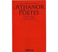 L'Athanor des Poètes, anthologie 1991-2011