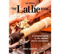 Lathe Book The 3rd Edition by E Conover E Conover (Auteur)