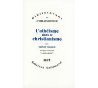 L'athéisme Dans Le Christianisme - La Religion De L'exode Et Du Royaume