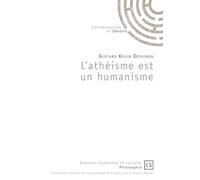 L'athéisme est un humanisme