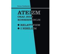 L'athéisme et ses conséquences - Roman Rożdżeński (Buch auf Polnisch)