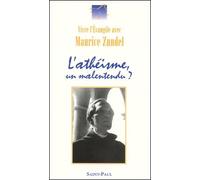L'Athéisme, un malentendu ?