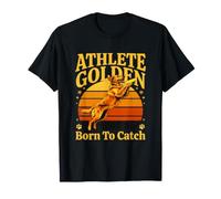 L'athlète Golden est né pour Attraper Un Retriever T-Shirt