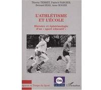 L'athlétisme et l'école Collectif (Auteur)