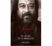 Latido De Lo Absoluto, El - Mooji Mooji (Auteur)