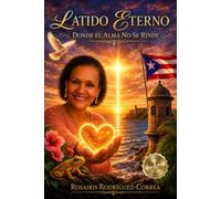 LATIDO ETERNO: Donde El Alma No Se Rinde