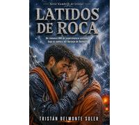 Latidos de roca: Un romance MM de supervivencia extrema bajo la sombra del Naranjo de Bulnes