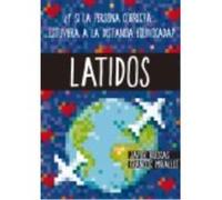 Latidos - Ruescas Sánchez, Javier, Miralles Contijoch, Francesc Ruescas Sánchez, Javier, Miralles Contijoch, Francesc (Auteur)