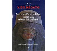Latifa - Viso Negato. Avere Vent'anni a Kabu [Import]