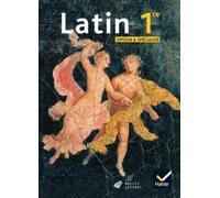 LATIN 1re option et spécialité - Éd. 2020 - Livre élève Olivier Massé (Auteur), Christine Tardiveau (Auteur), Ludivine Auffret (Auteur), Tifenn Blain (Auteur), Céline Le Floch (Auteur), Frédéric Teyss