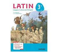 Latin 3e - Langues Et Cultures De L'antiquité - Edition 2018