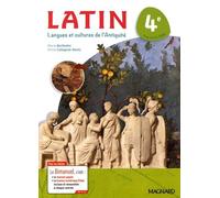 Latin 4e - Langues Et Cultures De L'antiquité - Edition 2017