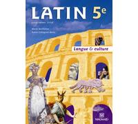 Latin 5e (2010) - Manuel élève: Langue & Culture