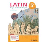 Latin 5e (2017) - Manuel élève Bimanuel Magnard : le manuel papier + la licence numérique Elève incluse. - Marie-Dominique Berthelier - Magnard - broché - Scolaire / Universitaire
