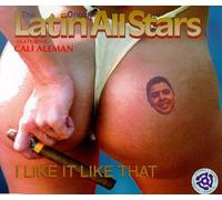 Latin All Stars - I It Like That