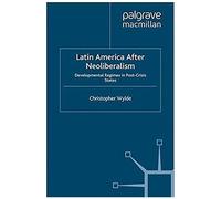 Latin America After Neoliberalism