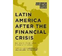 Latin America After The Financial Crisis