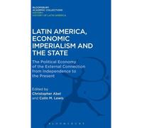 Latin America, Economic Imperialism And The State