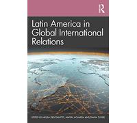 Latin America In Global International Relations