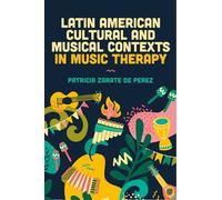 Latin American Cultural and Musical Contexts in Music Therapy - Jeniris M. Garay - Jessica Kingsley Publishers - ebook (ePub) - Livre