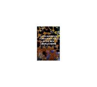 Latin American Foreign Policies In The New World Order