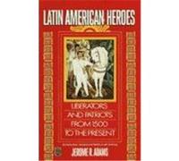 Latin American Heroes Jerome Adams (Auteur)