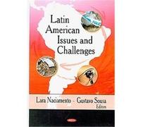 Latin American Issues and Challenges