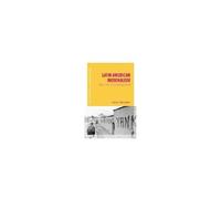 Latin American Nationalism: Identity In A Globalizing World