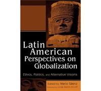 Latin American Perspectives on Globalization