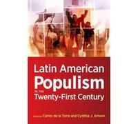 Latin American Populism in the Twenty-First Century - [Version Originale] Inconnu (Auteur)