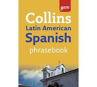 Latin American Spanish Phrasebook: The Right Word in Your Pocket