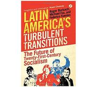 Latin America's Turbulent Transitions
