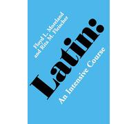 Latin: An Intensive Course