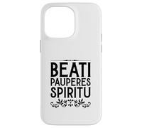 Latin - Beati pauperes spiritu Coque pour iPhone 14 Pro Max