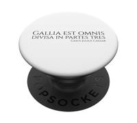 Latin Classique - Gallia Est Omnis Divisa in Partes Tres PopSockets PopGrip Adhésif