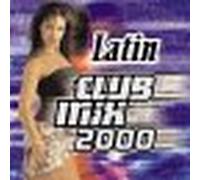 Latin Club Mix 2000 - V/a (Voices of Theory Ilegales Fulanito.)