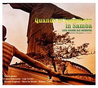 Latin Colours Jazz Orchestra - Quando Mi Tomber Amoureux IN Samba