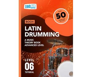 Latin Drumming: A Music Theory Book - Advanced Level: Boox Level 6 Tutorial