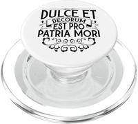 Latin - Dulce et Decorum est Pro Patria Mori PopSockets PopGrip pour MagSafe