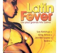 Latin Fever - Les Plus Grands Hits Latino