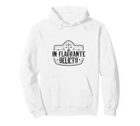 Latin - in flagrante delicto Sweat à Capuche