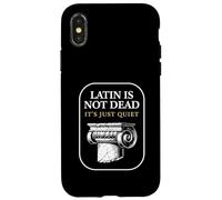 Latin is Not Dead It's Just Quiet Classicist Student Humour Coque pour iPhone X/XS