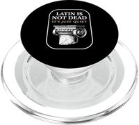 Latin is Not Dead It's Just Quiet Classicist Student Humour PopSockets PopGrip pour MagSafe