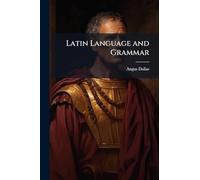 Latin Language and Grammar