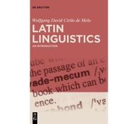 Latin Linguistics: An Introduction