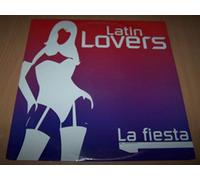 Latin Lovers - La Fiesta (Original Happy Techno Mix) / La Fiesta (Puppet Version) / La Fiesta (Original Papaya Mix) - Maxi 45 tours - 12"
