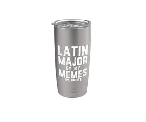 Latin Major By Day Memes By Night Études classiques Étudiants Gobelet isotherme en acier inoxydable double paroi