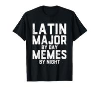 Latin Major by Day Memes by Night Études Classiques Étudiants T-Shirt