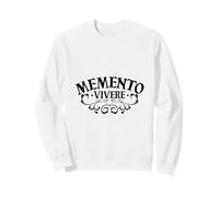 Latin - Memento Vivere Sweatshirt